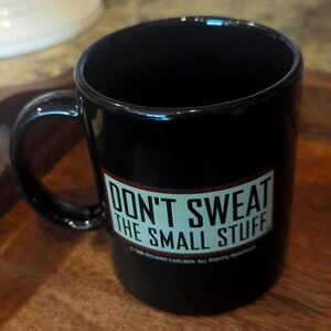 "Don't Sweat The Small Stuff" 1998 Richard Carlson Black Coffee Mug Cup